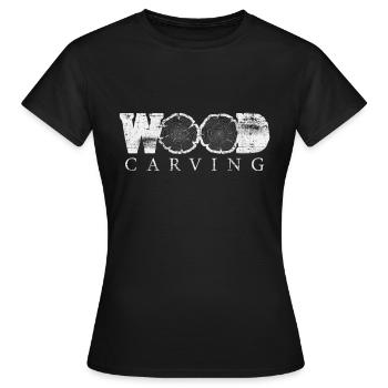 Holz Schnitzen Wood Working Schreiner Tischler - Frauen T-Shirt - Schwarz - Vorne - AI Model Female 172 dark (172cm)