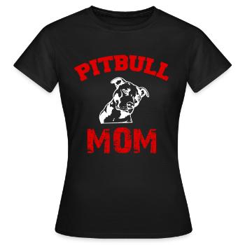 Pit Bull Mom Pit Bull Terrier Mom Gift - Women's T-Shirt - black - Front - AI Model Female 172 dark (172cm)