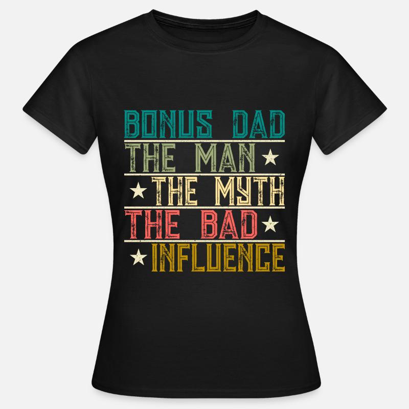 Bonus Dad - Women's T-Shirt - black