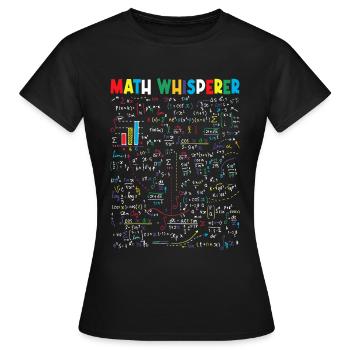 Math Whisperer - Frauen T-Shirt - Schwarz - Vorne - AI Model Female 172 dark (172cm)