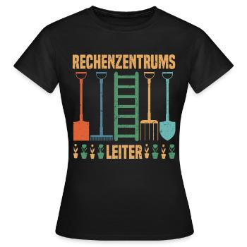 Rechenzentrumsleiter Rechen & Leiter Garten - Frauen T-Shirt - Schwarz - Vorne - AI Model Female 172 dark (172cm)