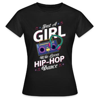 Juste une fille qui aime le hip-hop - T-shirt Femme - noir - Devant - AI Model Female 172 dark (172cm)