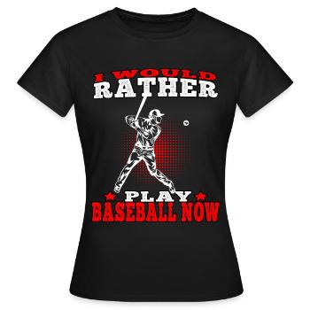 plutôt jouer baseball joueurs de baseball joueurs de baseball joueurs de baseball - T-shirt Femme - noir - Devant - AI Model Female 172 dark (172cm)