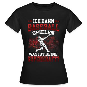 Baseball spielen Baseballer Baseballspieler - Frauen T-Shirt - Schwarz - Vorne - AI Model Female 172 dark (172cm)