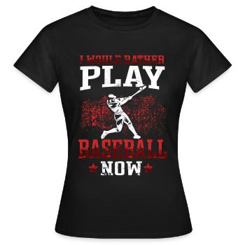 plutôt jouer baseball joueurs de baseball joueurs de baseball joueurs de baseball - T-shirt Femme - noir - Devant - AI Model Female 172 dark (172cm)