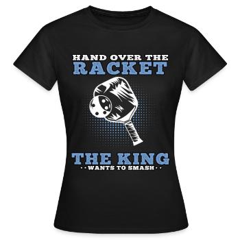 Pimple ball king smash pickleball - Women's T-Shirt - black - Front - AI Model Female 172 dark (172cm)