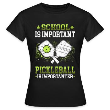 Pickleball is an important pimple ball - Women's T-Shirt - black - Front - AI Model Female 172 dark (172cm)
