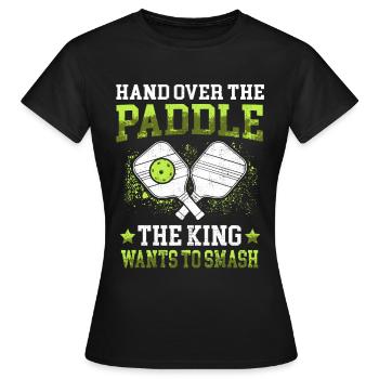Pimple ball king smash pickleball - Women's T-Shirt - black - Front - AI Model Female 172 dark (172cm)