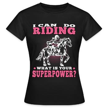 I can ride on horse rider rider - Women's T-Shirt - black - Front - AI Model Female 172 dark (172cm)