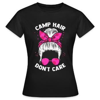 Camp Hair Camping Camper Camping Holidays - Women's T-Shirt - black - Front - AI Model Female 172 dark (172cm)