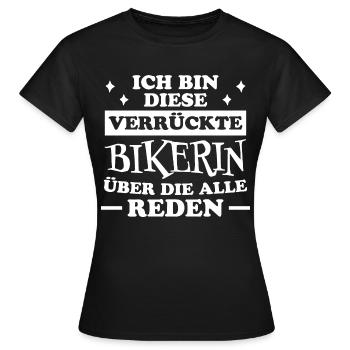 Bikerin Spruch Motorrad Lustiges Bikerin Geschenk - Frauen T-Shirt - Schwarz - Vorne - AI Model Female 172 dark (172cm)