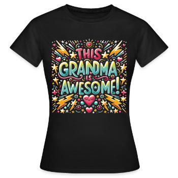 Grand-mère est la meilleure arrière-grand-mère - T-shirt Femme - noir - Devant - AI Model Female 172 dark (172cm)