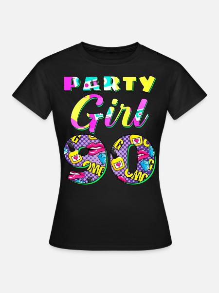 90s party girl - Women's T-Shirt - black