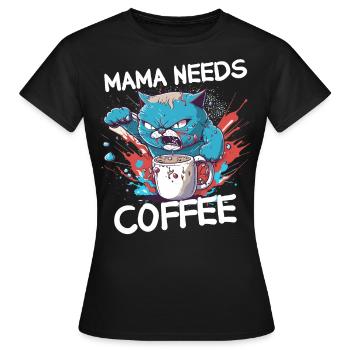 Mom Coffee Cat Funny Saying Gift Mom - Women's T-Shirt - black - Front - AI Model Female 172 dark (172cm)