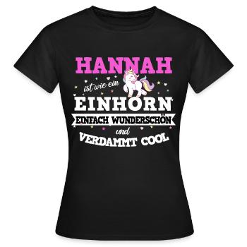 Hannah Mädchen Geschenk - Frauen T-Shirt - Schwarz - Vorne - AI Model Female 172 dark (172cm)