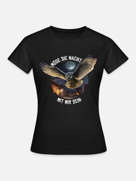 Nachteule Möge die Nacht mit mir sein Nachtdienst - Frauen T-Shirt - Schwarz