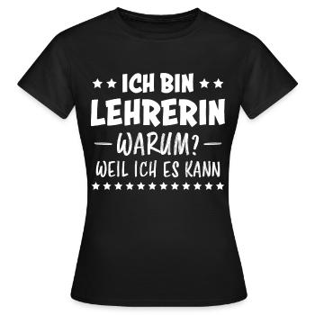Lehrer Lustige Spruch Unterricht Lehrerin Geschenk - Frauen T-Shirt - Schwarz - Vorne - AI Model Female 172 dark (172cm)