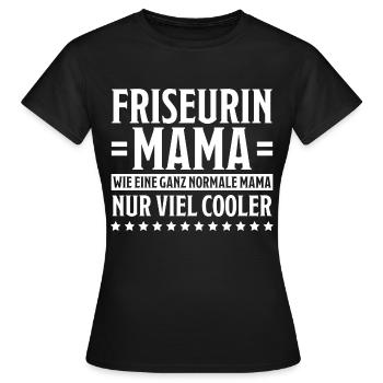 Friseurin Spruch Friseur Lustig Friseurin Geschenk - Frauen T-Shirt - Schwarz - Vorne - AI Model Female 172 dark (172cm)