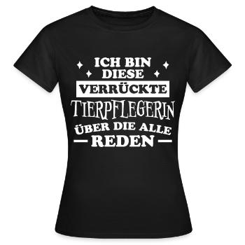 Tierpflegerin Spruch Lustig Tierpflegerin Geschenk - Frauen T-Shirt - Schwarz - Vorne - AI Model Female 172 dark (172cm)