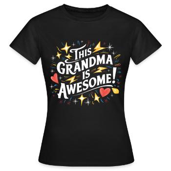 Grandma is the best great grandma. Colorful eye-catching - Women's T-Shirt - black - Front - AI Model Female 172 dark (172cm)