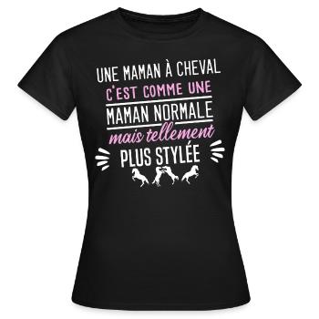 une maman à cheval. Maman cool humour équitation - T-shirt Femme - noir - Devant - AI Model Female 172 dark (172cm)