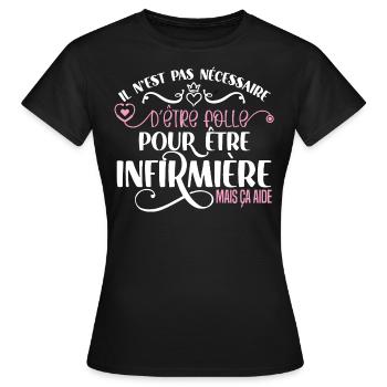 Idée cadeau infirmière, médecins, citations humour - T-shirt Femme - noir - Devant - AI Model Female 172 dark (172cm)