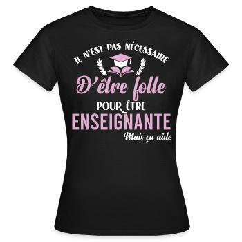 Cadeau enseignante humour professeur cadeau métier - T-shirt Femme - noir - Devant - AI Model Female 172 dark (172cm)