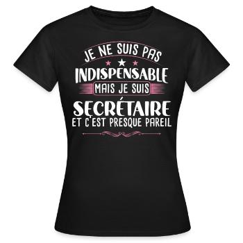 Secrétaire idée cadeau métier citation humour - T-shirt Femme - noir - Devant - AI Model Female 172 dark (172cm)