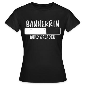Bauherrin Spruch Bauherr Lustig Bauherrin Geschenk - Frauen T-Shirt - Schwarz - Vorne - AI Model Female 172 dark (172cm)