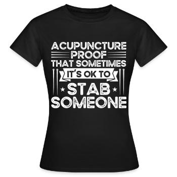 Acupuncturist Alternative Medicine Chinese Medicine - Women's T-Shirt - black - Front - AI Model Female 172 dark (172cm)
