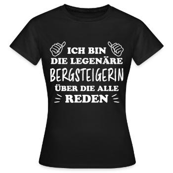 Bergsteigerin Wandern Fun Lustiger Spruch Geschenk - Frauen T-Shirt - Schwarz - Vorne - AI Model Female 172 dark (172cm)