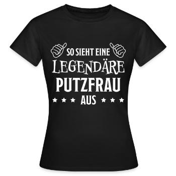 Putzfrau Haushalt Spruch Reinigungskraft Geschenk - Frauen T-Shirt - Schwarz - Vorne - AI Model Female 172 dark (172cm)