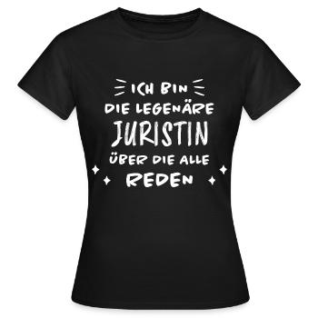 Juristin Beruf Lustige Spruch Jurist Jura Geschenk - Frauen T-Shirt - Schwarz - Vorne - AI Model Female 172 dark (172cm)