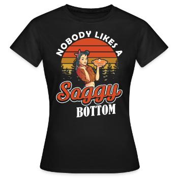 Cake Nobody Likes a Soggy Bottom Baking - Women's T-Shirt - black - Front - AI Model Female 172 dark (172cm)