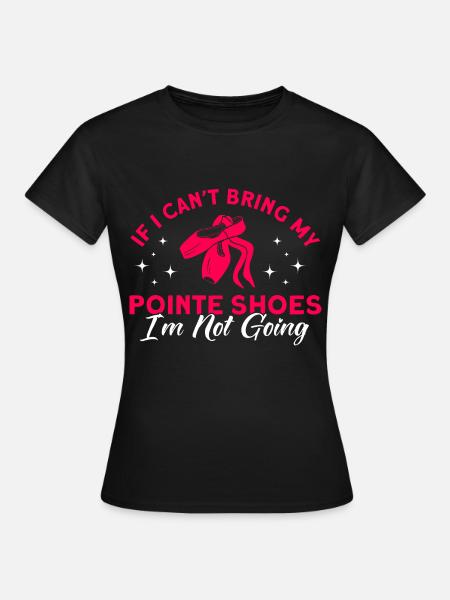 Ballett tanzen Ballett Tanz Ballerina Geschenk - Frauen T-Shirt - Schwarz