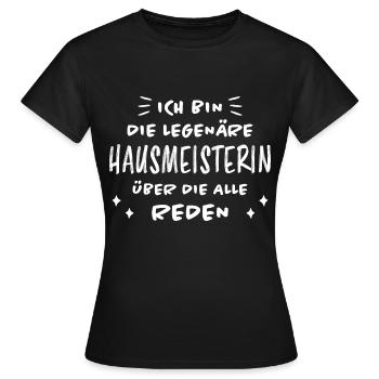 Hausmeisterin Lustig Spruch Hausverwalter Geschenk - Frauen T-Shirt - Schwarz - Vorne - AI Model Female 172 dark (172cm)