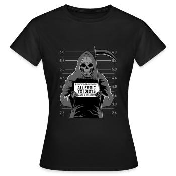 Reaper Allergic to Idiots Idiots Allergie - T-shirt Femme - noir - Devant - AI Model Female 172 dark (172cm)