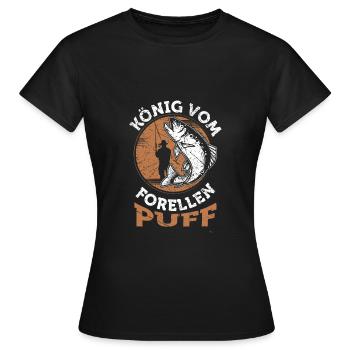 König vom Forellenpuff Forellen Angler Forellensee - Frauen T-Shirt - Schwarz - Vorne - AI Model Female 172 dark (172cm)