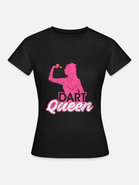 Dart Queen Dart Player Dart Queen Gift - Women's T-Shirt - black
