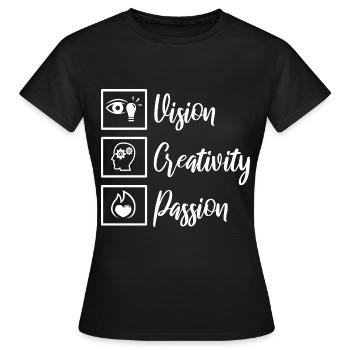 Vision Creativity Passion - Frauen T-Shirt - Schwarz - Vorne - AI Model Female 172 dark (172cm)
