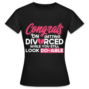 Divorce Divorcé Don divorcé - T-shirt Femme - noir - Devant - AI Model Female 172 dark (172cm)