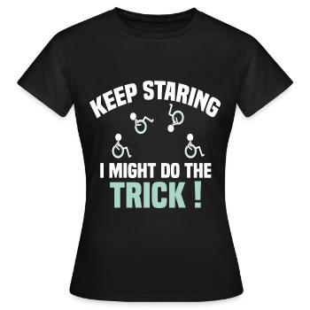 génial sur roues continue de regarder fixement sur roues - T-shirt Femme - noir - Devant - AI Model Female 172 dark (172cm)