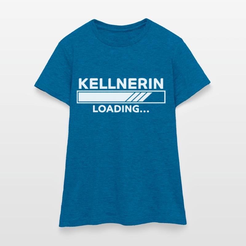 Kellnerin Spruch Kellner Beruf Kellnerin Geschenk Frauen T-Shirt