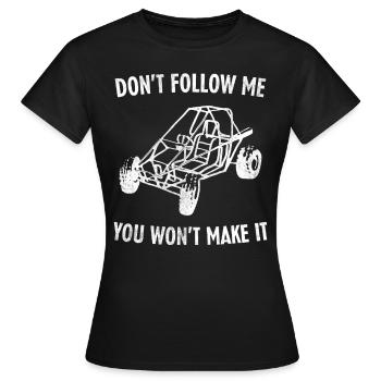 Dune Buggy Beach Buggy Don't Follow Me Saying - Women's T-Shirt - black - Front - AI Model Female 172 dark (172cm)