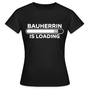 Bauherrin Spruch Bauherr Lustig Bauherrin Geschenk - Frauen T-Shirt - Schwarz - Vorne - AI Model Female 172 dark (172cm)