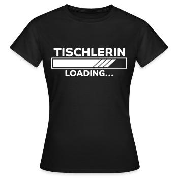 Tischlerin Spruch Schreinerin Tischlerin Geschenk - Frauen T-Shirt - Schwarz - Vorne - AI Model Female 172 dark (172cm)