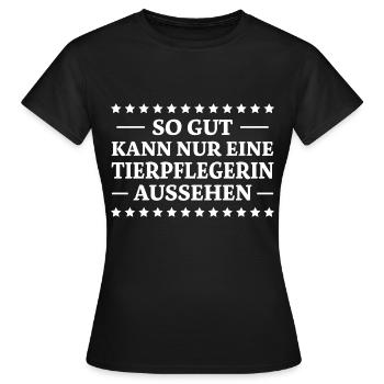 Tierpflegerin Spruch Lustig Tierpflegerin Geschenk - Frauen T-Shirt - Schwarz - Vorne - AI Model Female 172 dark (172cm)