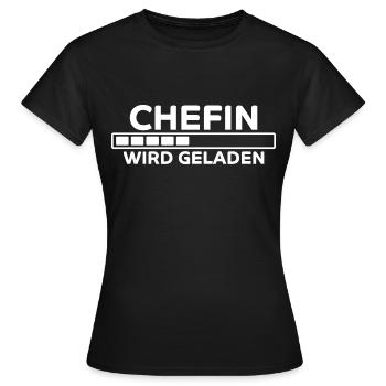 Chefin Spruch Familie Beruf Lustig Chefin Geschenk - Frauen T-Shirt - Schwarz - Vorne - AI Model Female 172 dark (172cm)