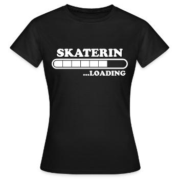Skaterin Spruch Skating Lustiges Skaterin Geschenk - Frauen T-Shirt - Schwarz - Vorne - AI Model Female 172 dark (172cm)