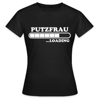 Putzfrau Spruch Reinigungskraft Putzfrau Geschenk - Frauen T-Shirt - Schwarz - Vorne - AI Model Female 172 dark (172cm)